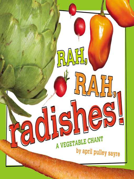 rah rah radishes a vegetable chant